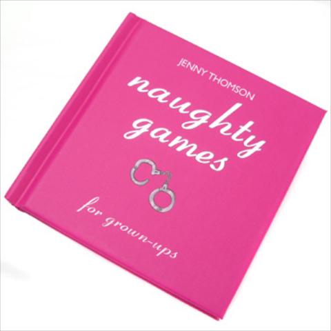 Naughty Games for Grown-Ups by...